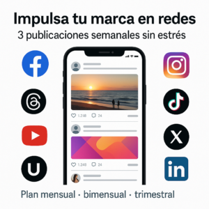 Impulsa tu marca en redes — 3 publicaciones semanales sin estrés
